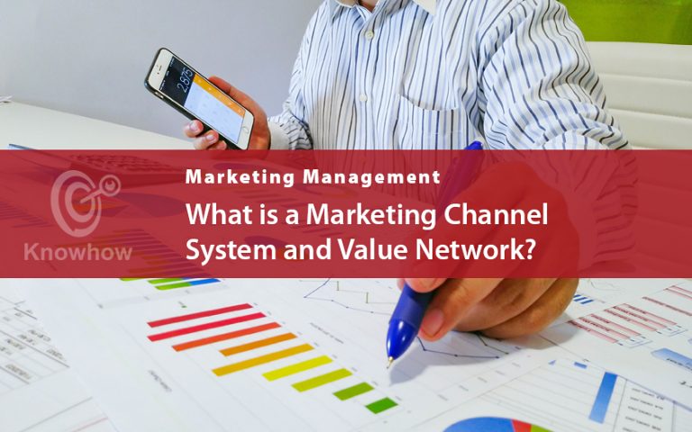 what-is-a-marketing-channel-system-and-value-network