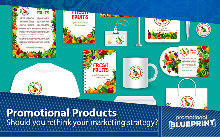 Promotional Products – Should You Rethink Your Marketing Strategy?